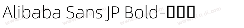 Alibaba Sans JP Bold字体转换